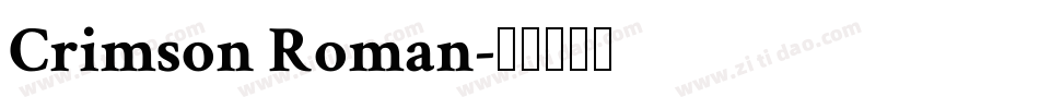Crimson Roman字体转换